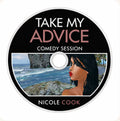 Digital Product Ebook Take My Advice by Nicole Cook